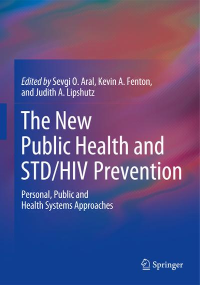 The New Public Health and STD/HIV Prevention