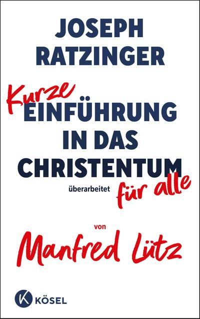 Kurze Einführung in das Christentum