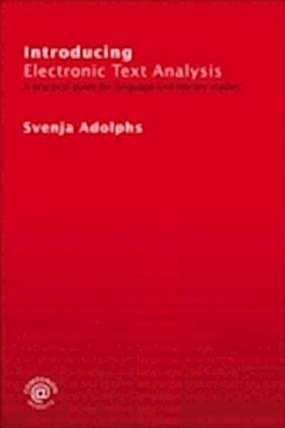 Introducing Electronic Text Analysis