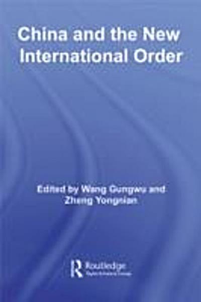 China and the New International Order