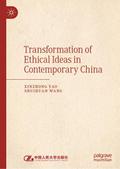 Transformation of Ethical Ideas in Contemporary Ch