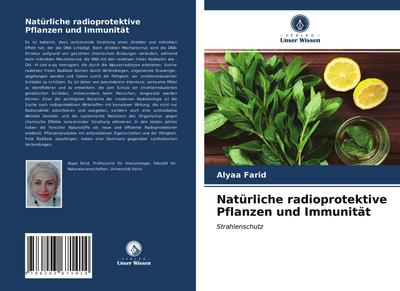 Natürliche radioprotektive Pflanzen und Immunität