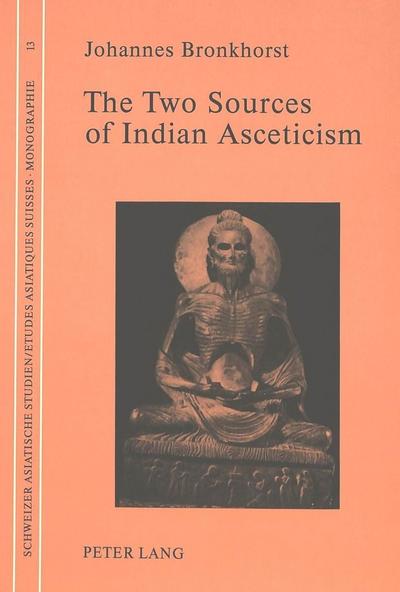 The Two Sources of Indian Asceticism