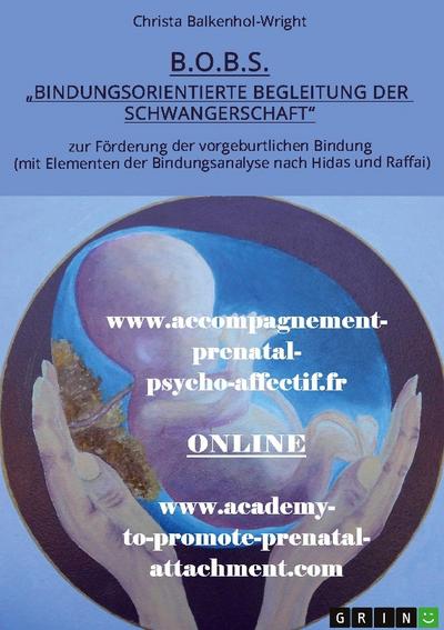 B.O.B.S. (Bindungsorientierte Begleitung der Schwangerschaft)
