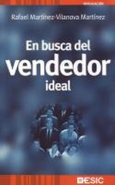 En busca del vendedor ideal