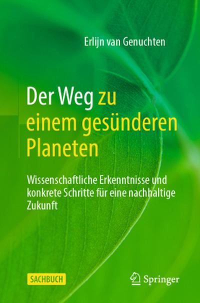 Der Weg zu einem gesünderen Planeten