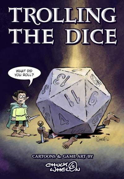 Trolling The Dice