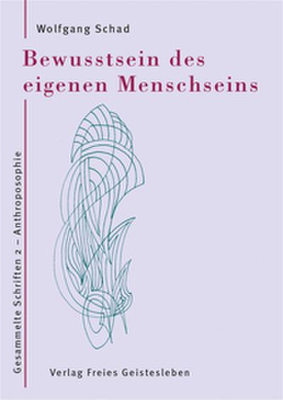 Bewusstsein des eigenen Menschseins