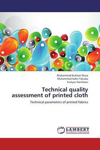 Technical quality assessment of printed cloth