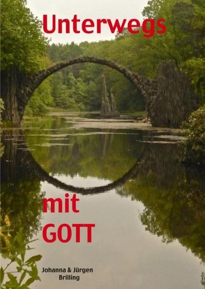 Unterwegs mit Gott