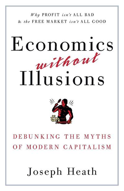 Economics Without Illusions