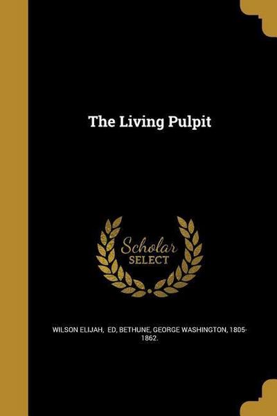 LIVING PULPIT