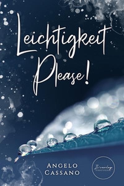 Leichtigkeit, Please