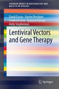Lentiviral Vectors and Gene Therapy