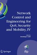 Network Control and Engineering for QoS, Security and Mobility, IV