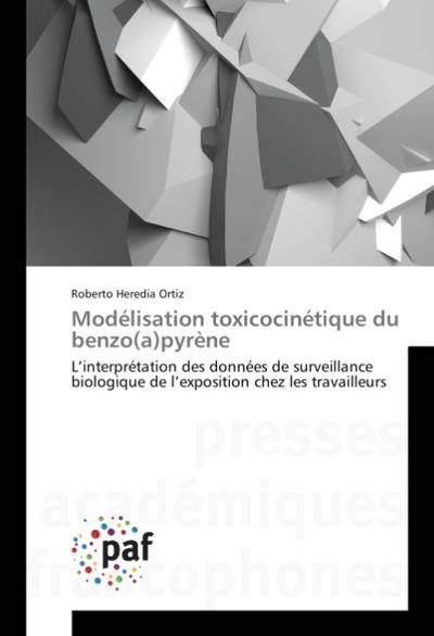 Modélisation toxicocinétique du benzo(a)pyrène