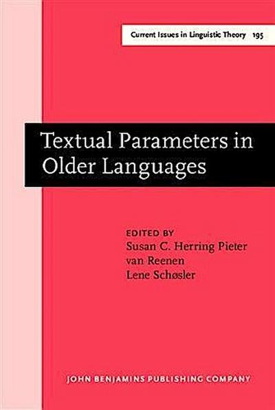 Textual Parameters in Older Languages