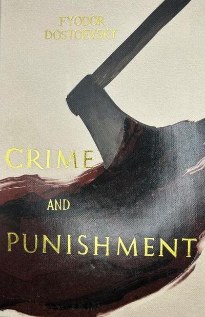 Crime and Punishment (Collector’s Editions) (Wordsworth Collector’s Editions)