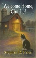 Welcome Home, Charlie!