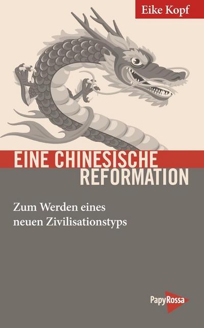 Eine chinesische Reformation