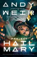 Project Hail Mary (Media Tie-In)