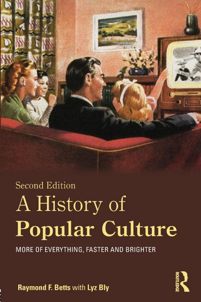 A History of Popular Culture