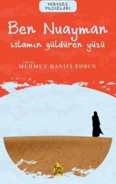 Ben Nuayman - Islamin Güldüren Yüzü