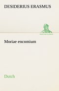 Moriae encomium.Dutch