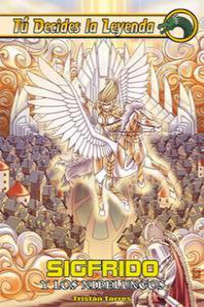 Tú decides la leyenda 2. Sigfrido y los nibelungos