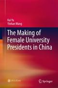 The Making of Female University Presidents in Chin