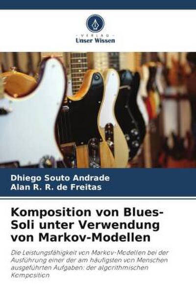 Komposition von Blues-Soli unter Verwendung von Markov-Modellen