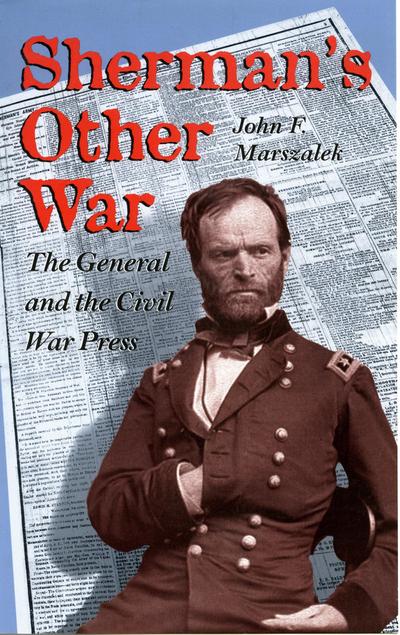 Sherman’s Other War