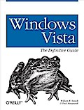 Windows Vista: The Definitive Guide