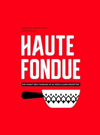 Haute Fondue