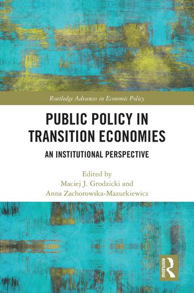 Public Policy in Transition Economies