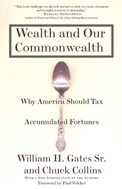 Wealth and Our Commonwealth