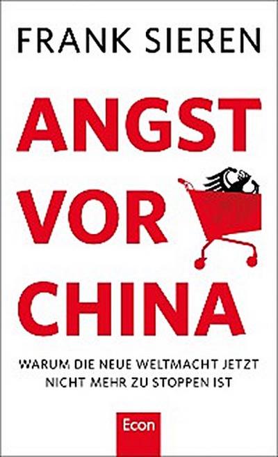 Angst vor China