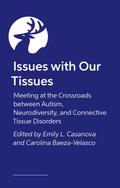Issues with Our Tissues