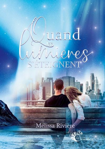 Quand les lumières s’éteignent