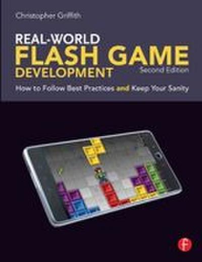 Real-World Flash Game Development