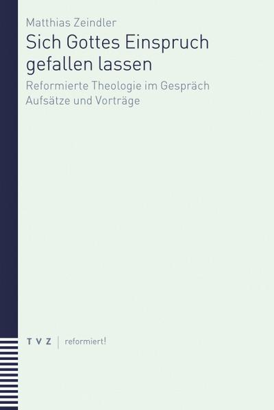 Sich Gottes Einspruch gefallen lassen