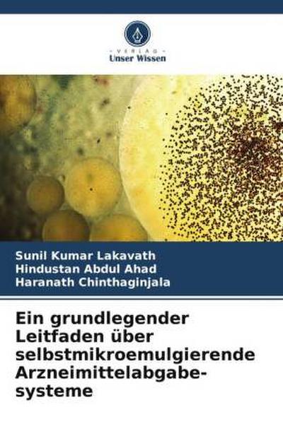 Ein grundlegender Leitfaden über selbstmikroemulgierende Arzneimittelabgabe- systeme