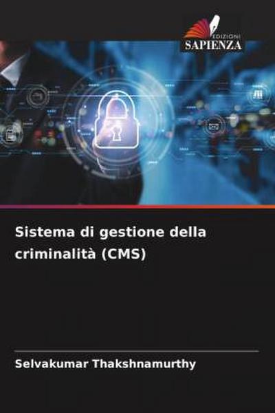 Sistema di gestione della criminalità (CMS)