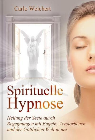 Spirituelle Hypnose