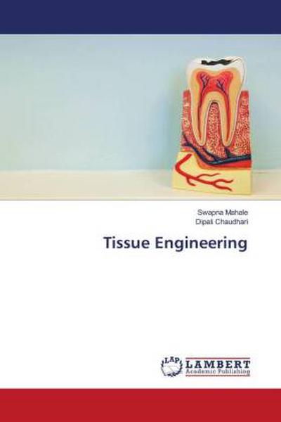 Tissue Engineering