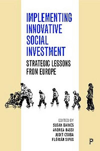 Implementing Innovative Social Investment