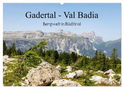 Gadertal - Val Badia (Wandkalender 2026 DIN A2 quer), CALVENDO Monatskalender