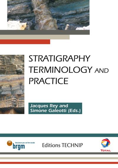 Stratigraphy. Terminology and Practice