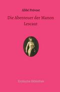 Die Abenteuer der Manon Lescaut