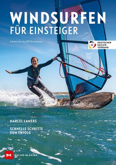 Windsurfen für Einsteiger 